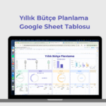 Bütçe Planlama Şablonu (Google Sheet)