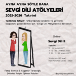 Sevgi Dili -II  (Şiddetsiz İletişim Atölyeleri)